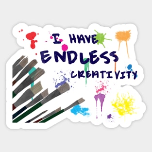 I have Endless Creativity Sticker